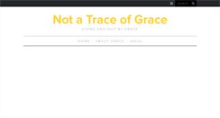 Desktop Screenshot of notatraceofgrace.com